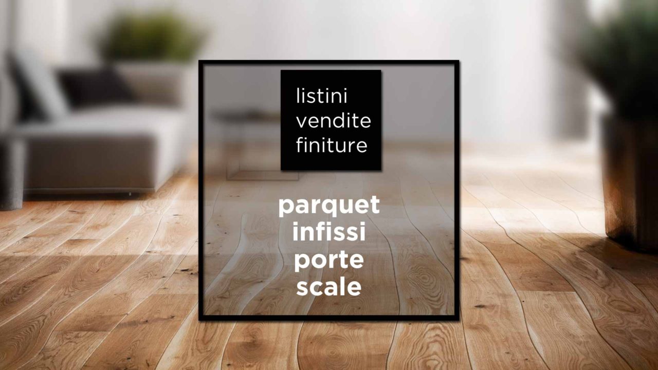 Vendite Finiture Parquet Infissi Porte Scale | AREA RISERVATA Edilcasa ...